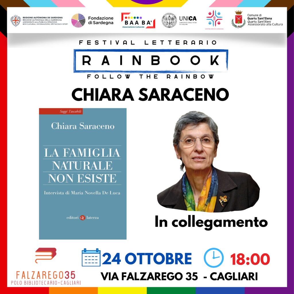 Locandina Rainbook Festival per la presentazione di ‘La famiglia naturale non esiste’ di Chiara Saraceno, autrice in collegamento, con dettagli evento a Cagliari il 24 ottobre ore 18:00.
