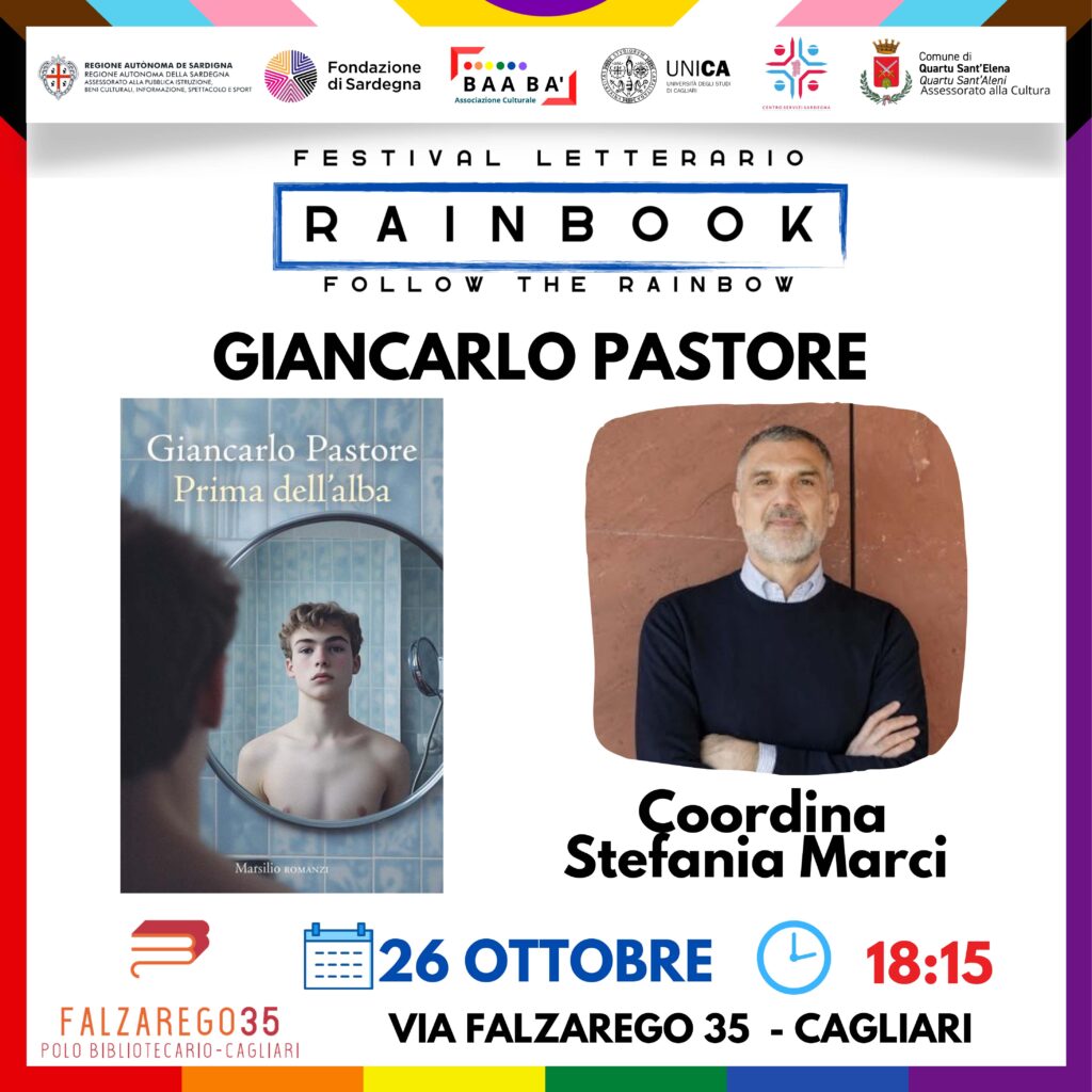 Locandina Rainbook Festival per la presentazione di ‘Prima dell’alba’ di Giancarlo Pastore, con ritratto dell’autore e dettagli evento a Cagliari il 26 ottobre ore 18:15.